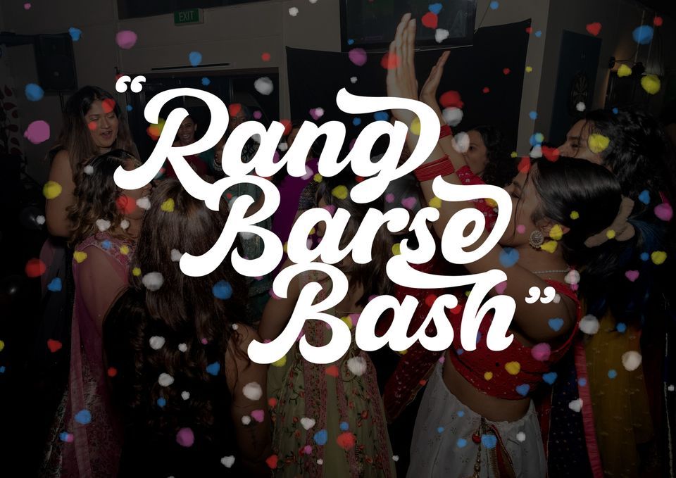 Rang Barse Bash, 23 March | Event in Auckland | AllEvents.in