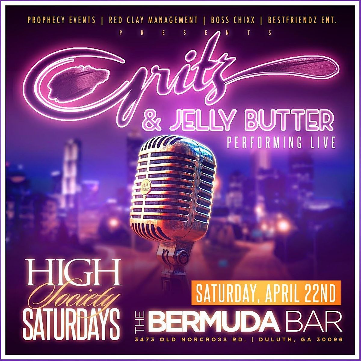 A SPECIAL EDITION OF HIGH SOCEITY SATURDAYS W/ GRITZ & JELLY BUTTER