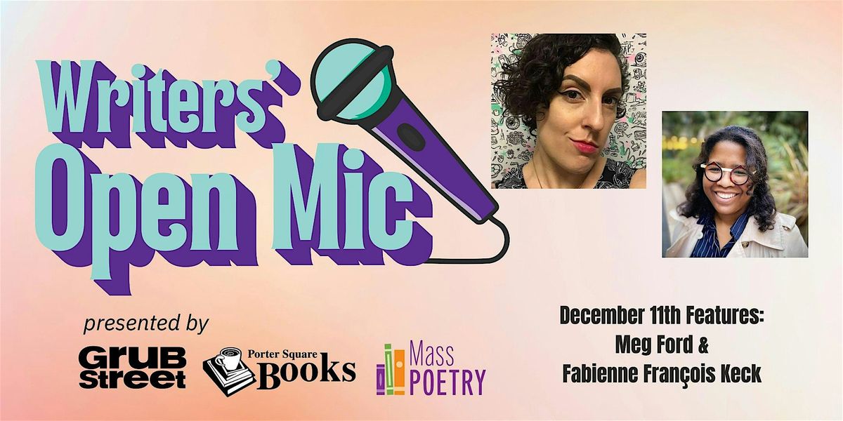 Writers' Open Mic: December, 11 December | Event in Boston | AllEvents