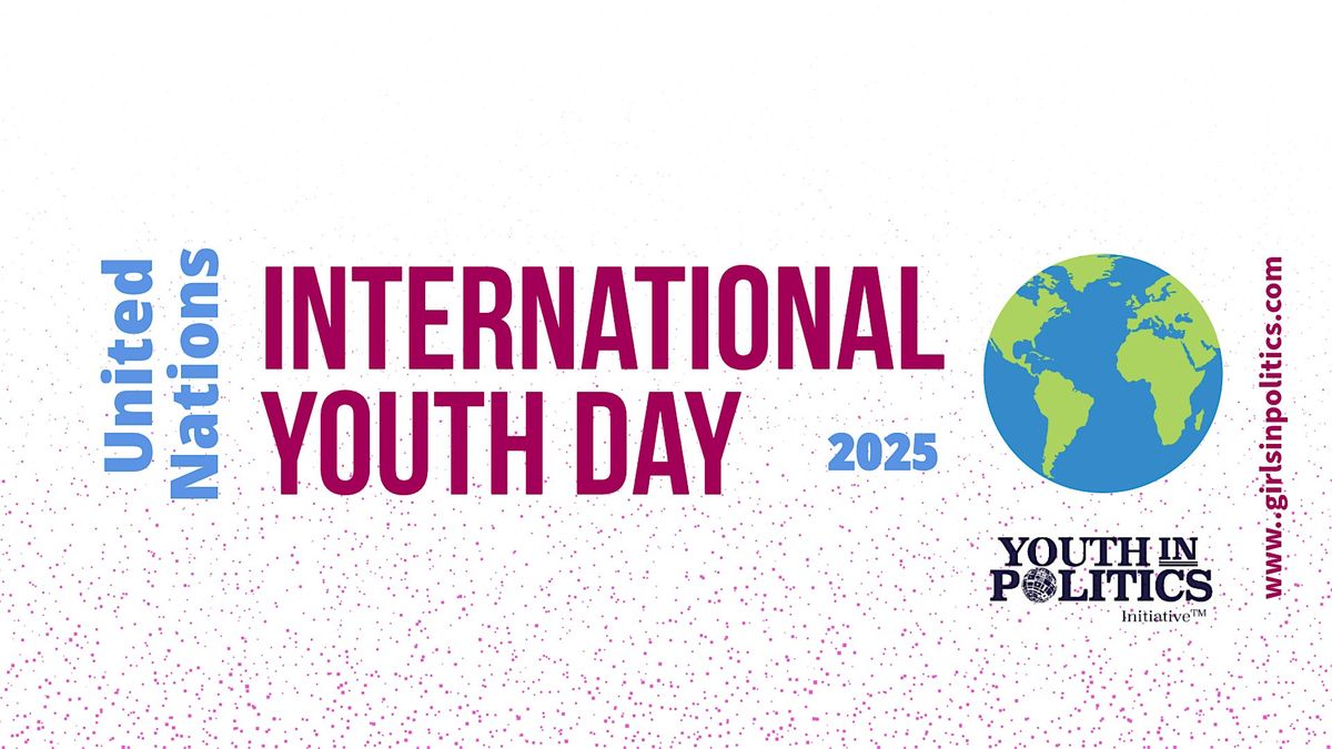 International Youth Day 2025 & United Nations Headquarters Tour, 12 August | Event in New York | AllEvents