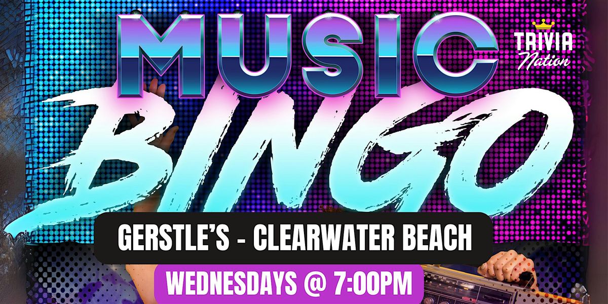 Music Bingo at Gerstle's - Clearwater Beach - $100 in prizes! | Event in Clearwater | AllEvents