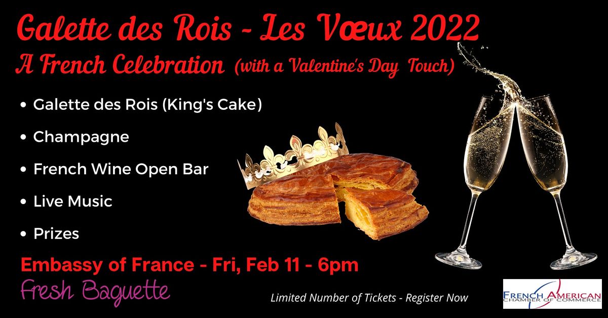 La Galette Des Rois Les Voeux 22 A French Celebration Embassy Of France Washington January 21 22 Allevents In La Galette Des Rois Les Voeux 22 A French Celebration Embassy Of France Washington January 21 22 Allevents In
