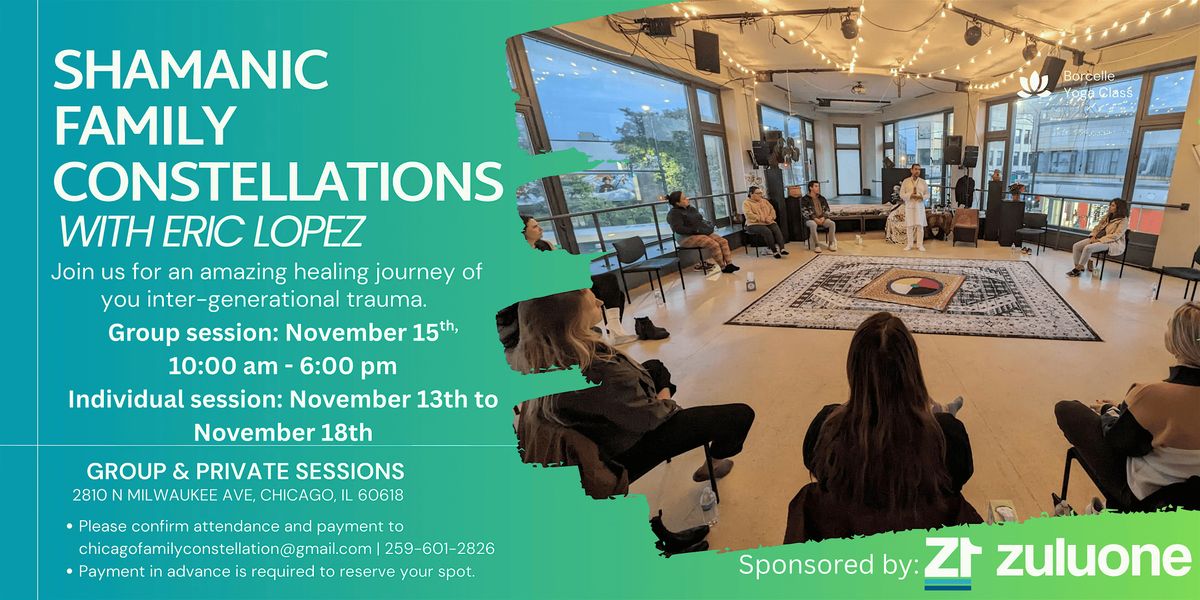 Group Shamanic Family Constellations with Eric Lopez, 15 November | Event in Chicago | AllEvents