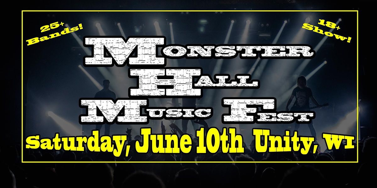 Monster Hall Music Fest 2025 Saturday General Admission Ticket, 218967