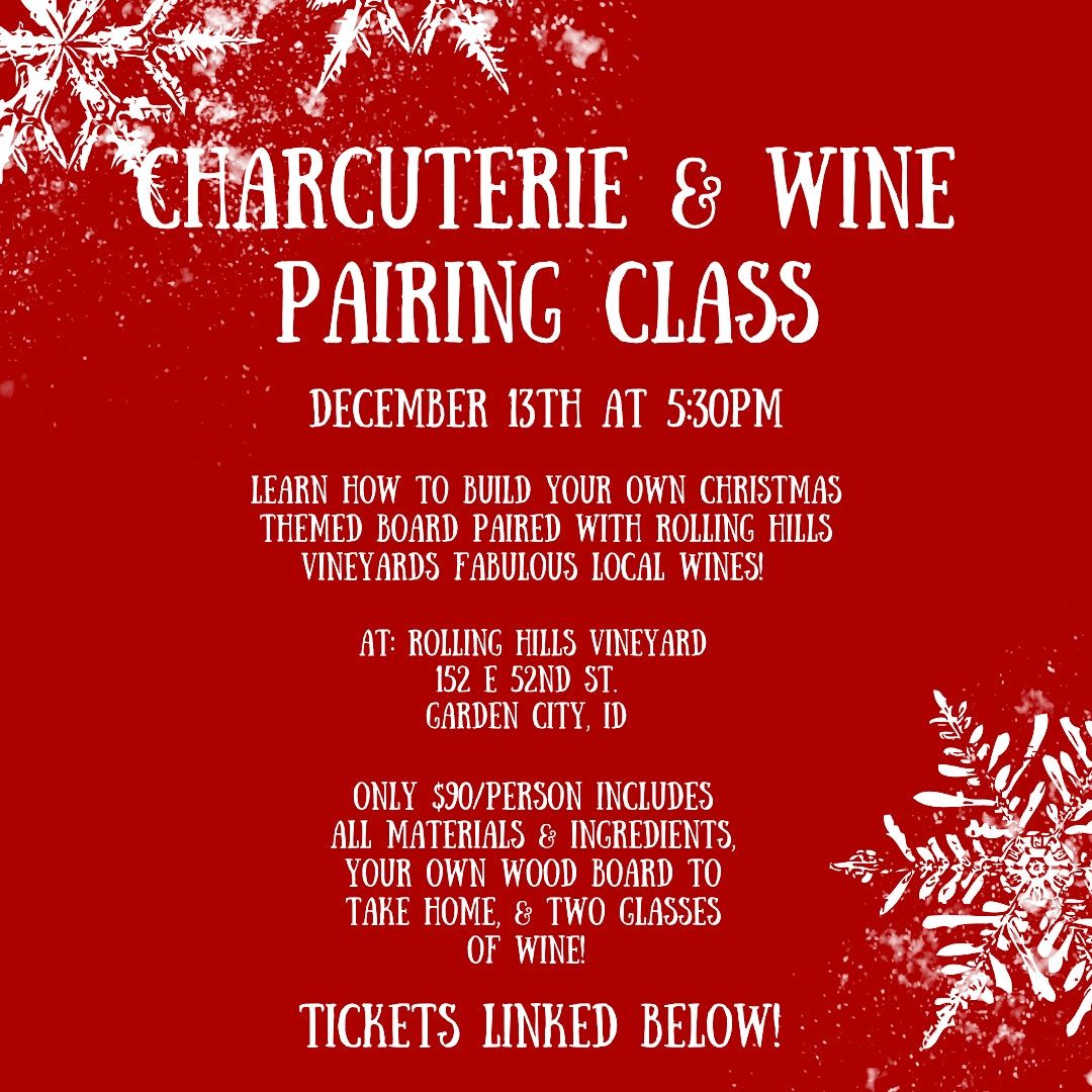 Charcuterie & Wine Class, Rolling Hills Vineyard Urban Tasting Room