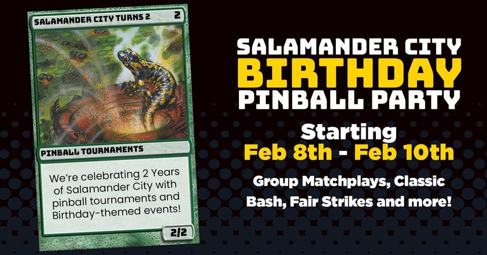Salamander City Birthday Pinball Party!, The Original Pinballz Arcade