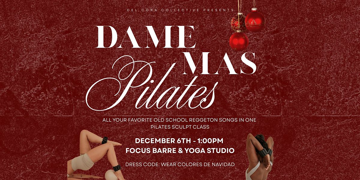 Dame Mas Pilates, 6 December | Event in Philadelphia | AllEvents