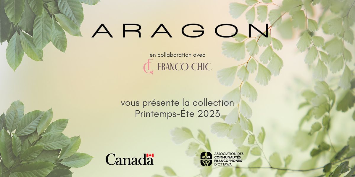 Défilé Printemps/Été ARAGON x Franco Chic, École secondaire publique De