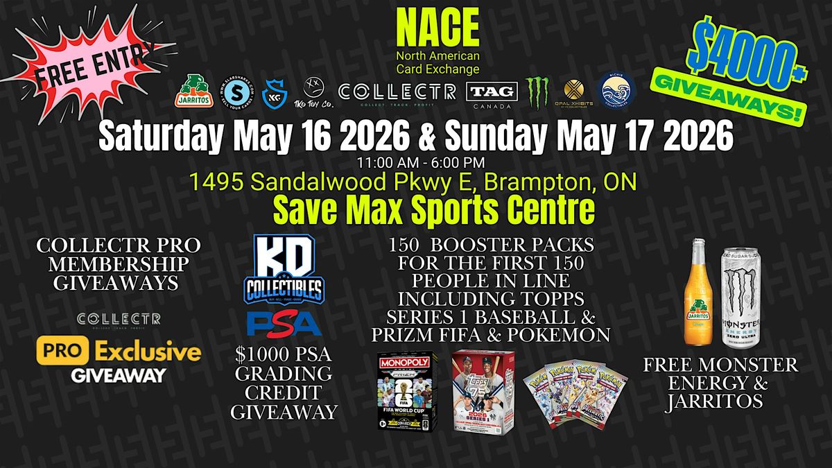 FREE Pokemon and Sports Card Event (presented by NACE), Save Max Sports Centre, Brampton, 16 May to 17 May | AllEvents FREE Pokemon and Sports Card Event (presented by NACE), Save Max Sports Centre, Brampton, 16 May to 17 May | AllEvents