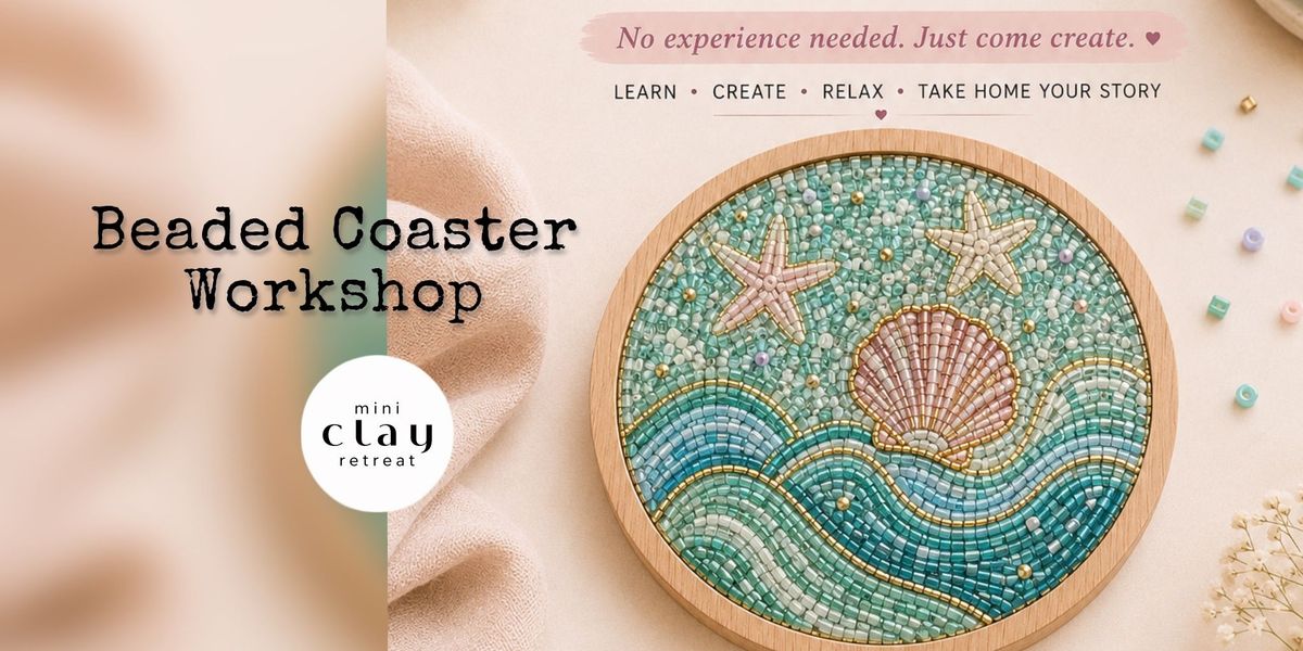 Beaded Coaster Workshop