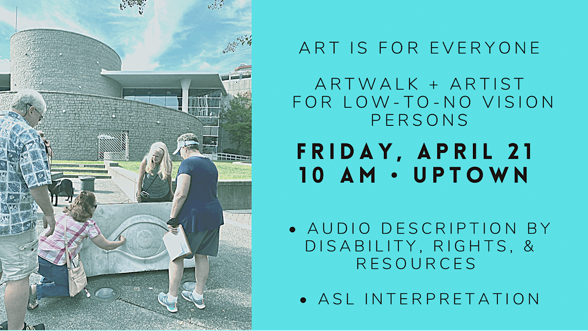 Art is for Everyone ArtWalk for LowtoNoVision Persons, 225 East