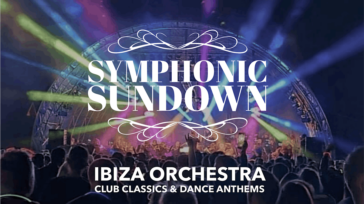 Symphonic Sundown 2023 Orchestra Club Classics & Dance Anthems, Hopton Court