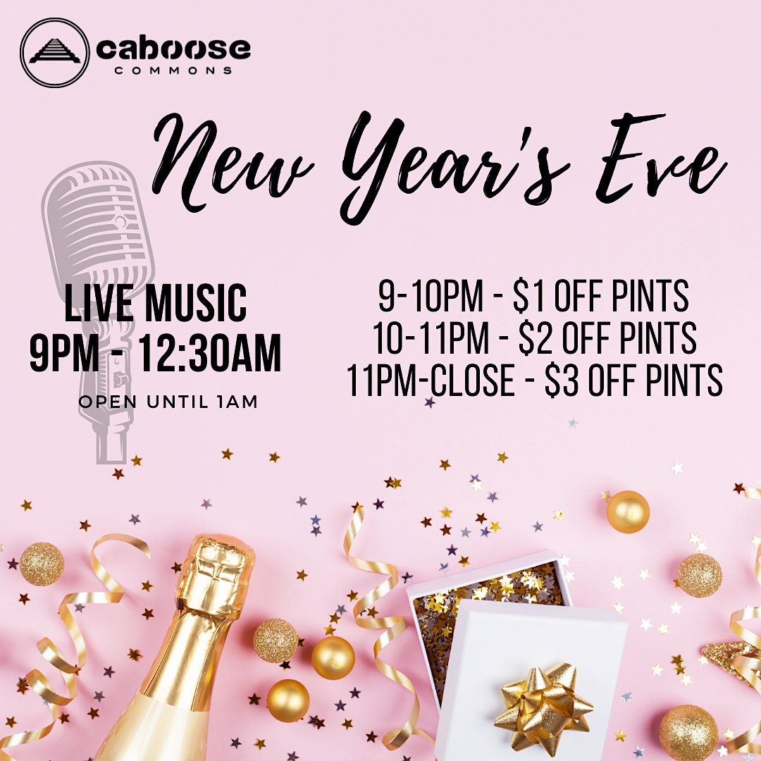 New Years Eve at Caboose Commons, Caboose Commons, Fairfax, December 31