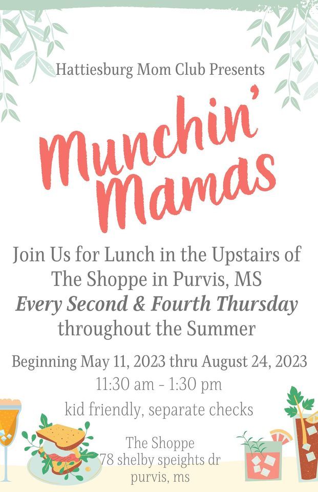 Munchin Mamas Lunch Series, The Shoppe Ice Cream & More, Purvis, August