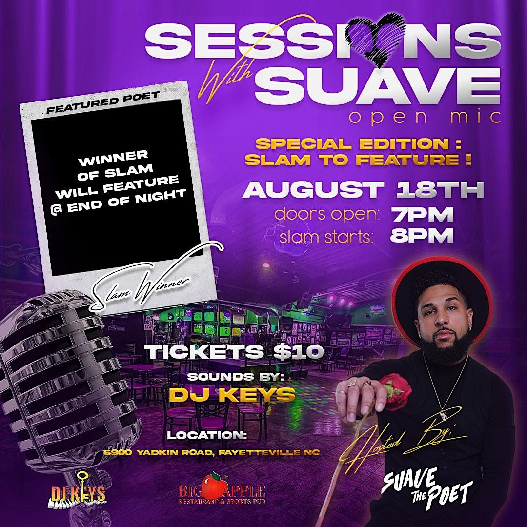 Sessions w/ Suave SLAM EDITION, Big Apple Restaurant & Sports Pub