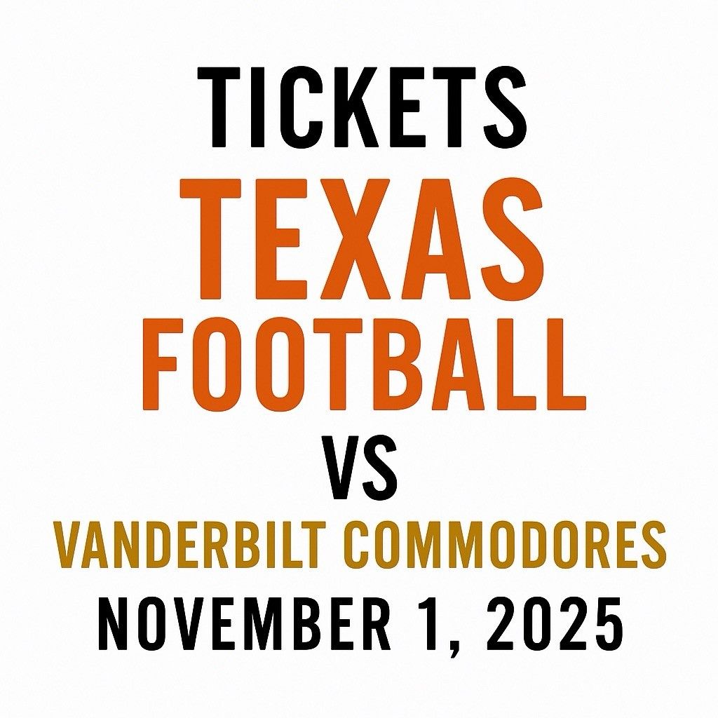 Texas Longhorns vs. Vanderbilt Commodores, 31 October | Event in Austin | AllEvents