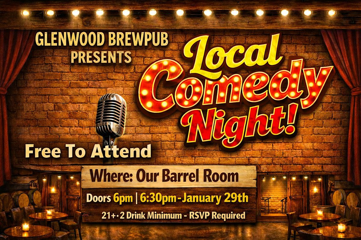 Glenwood Canyon Brewpub Presents: Local Comedy Night
