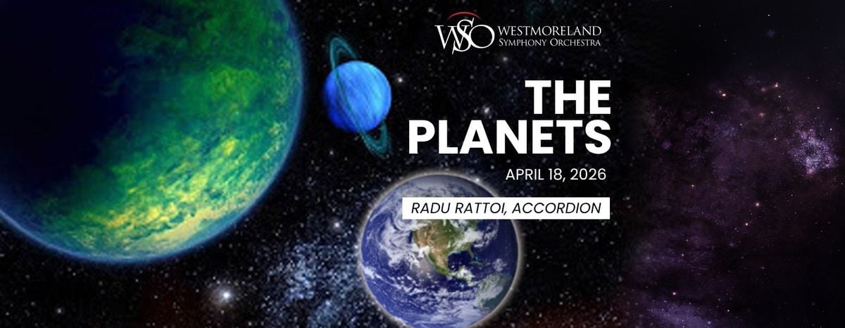 Westmoreland Symphony Orchestra: Holst's The Planets, 17 April | Event in Greensburg | AllEvents