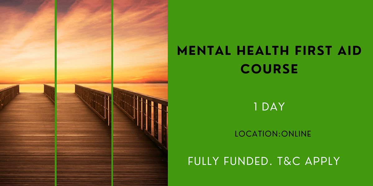 Mental Health First Aid Champion Training, July 27 to September 12