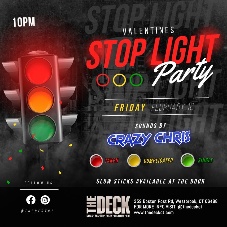 Valentines Stop Light Party!!, 359 Boston Post Rd Westbrook, CT, United