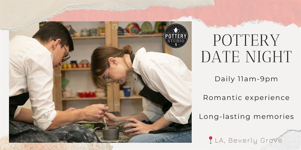 Love and Clay: Couple's Pottery Class - Beverly Grove | Event in Los Angeles | AllEvents