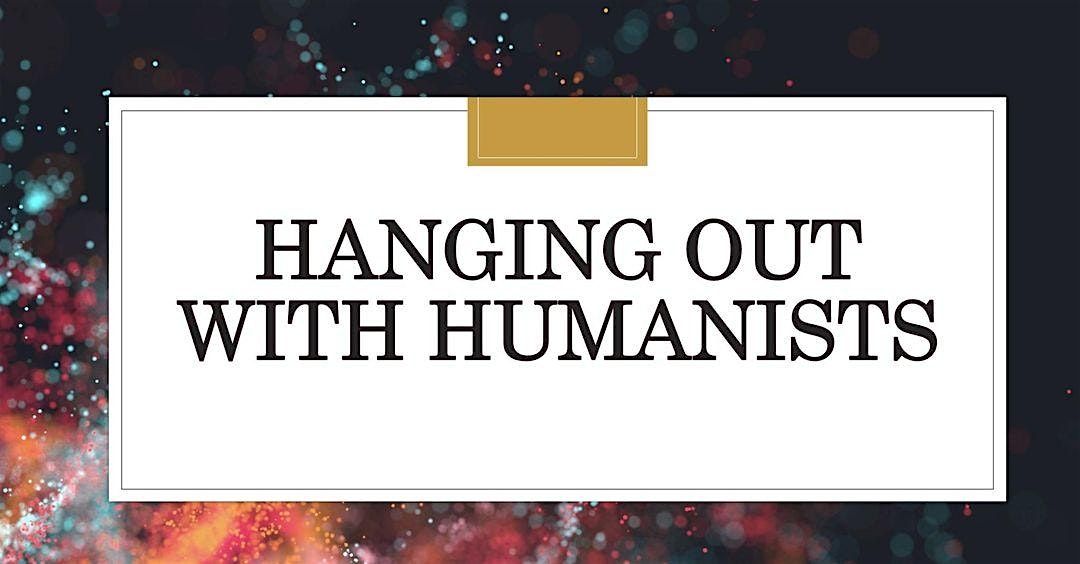 Hanging out with Humanist, 5 December | Event in Yishun | AllEvents
