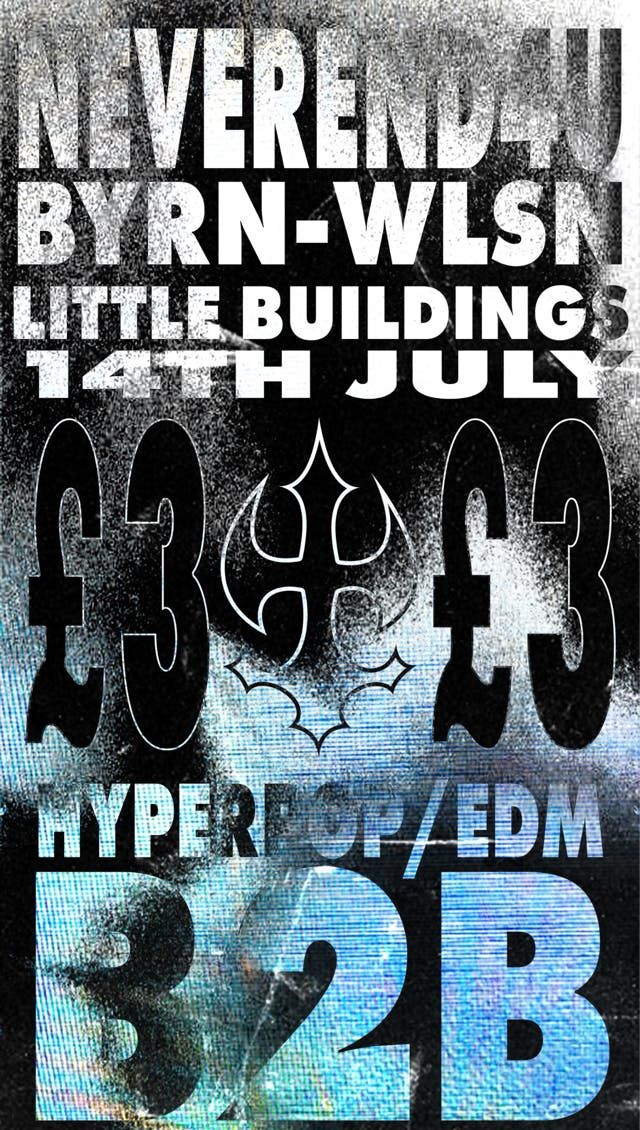 Neverend4u/Bryn-Wlsn, 14 July | Event in Newcastle Upon Tyne | AllEvents