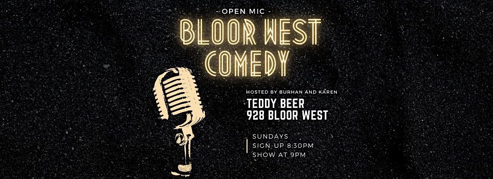 Bloor West Comedy Open Mic | Event in Toronto | AllEvents