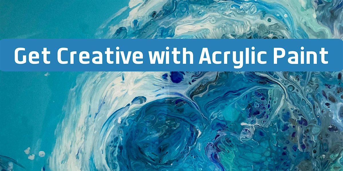 Get Creative with Acrylic Paint | Event in Portsmouth | AllEvents