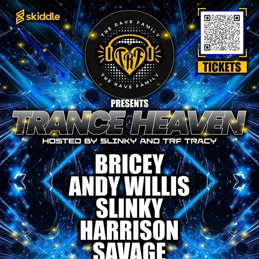 The Rave Family - Trance Heaven, 24 May | Event in Peterborough | AllEvents