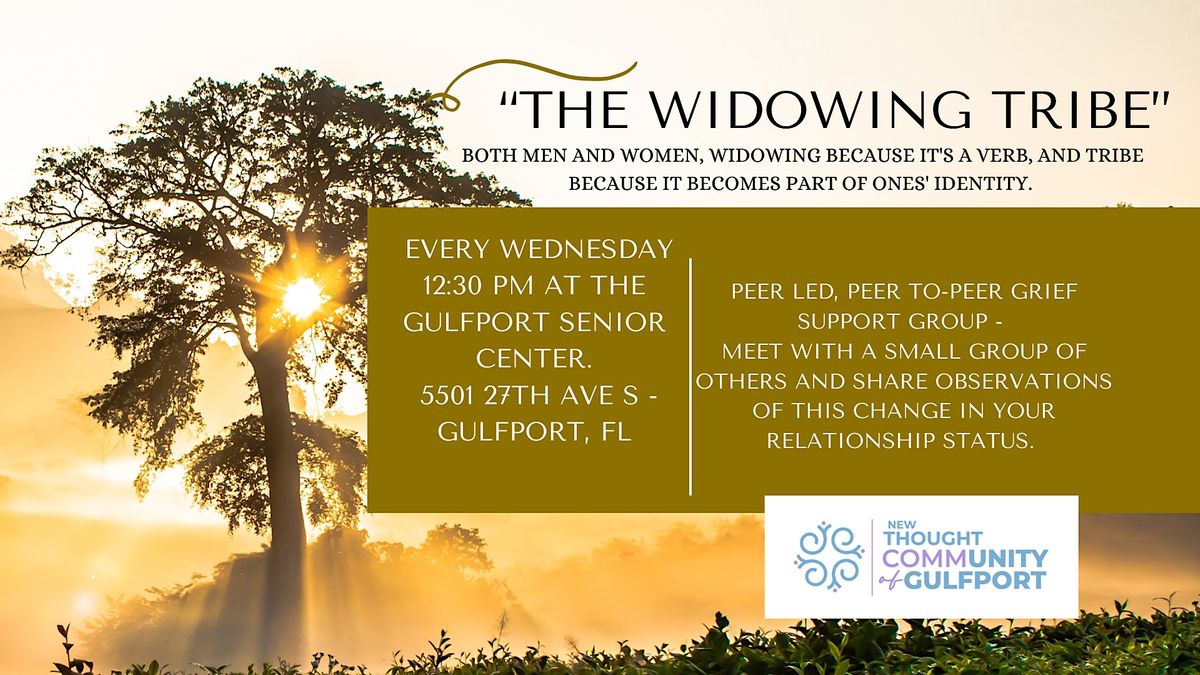 The Widowing Tribe Grief Support Group, Gulfport Senior Center