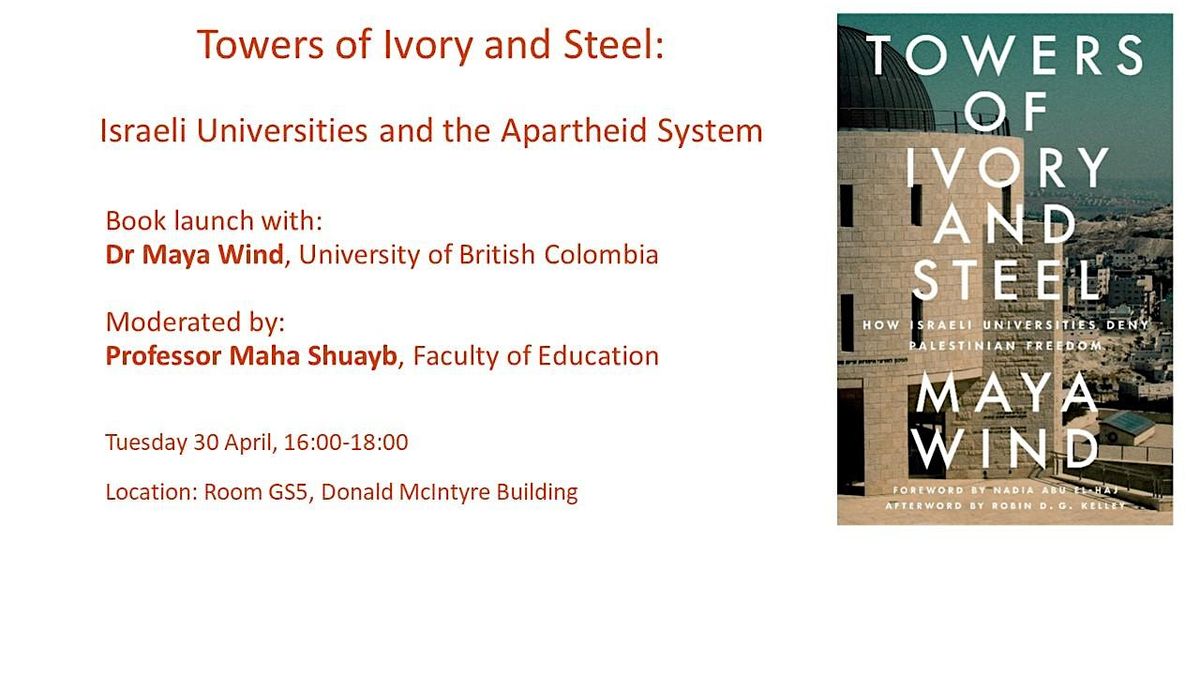 Towers of Ivory and Steel: Israeli Universities and the Apartheid