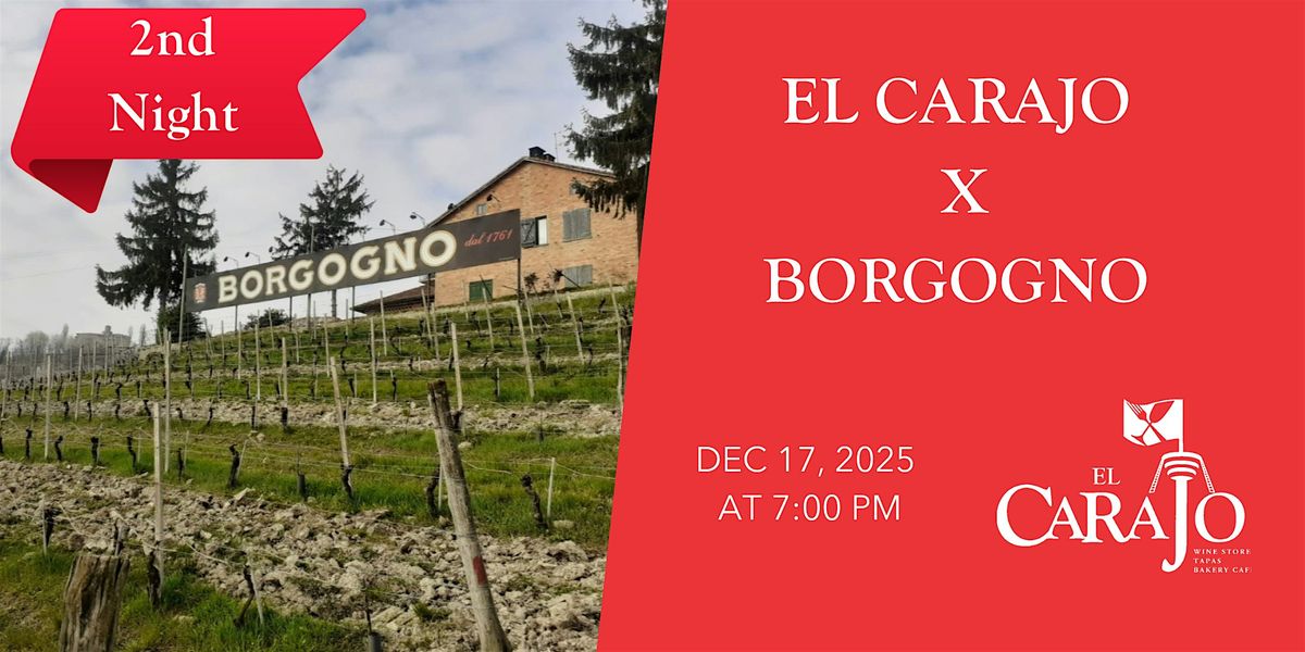 El Carajo x Borgogno 2nd Night, 17 December | Event in Miami | AllEvents