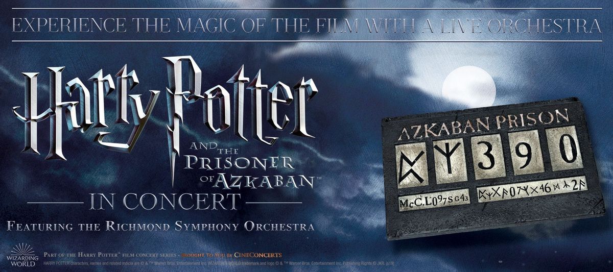Harry Potter and the Prisoner of Azkaban - In Concert: Harry Potter and the Prisoner of Azkaban (TM) in Concert, 18 October