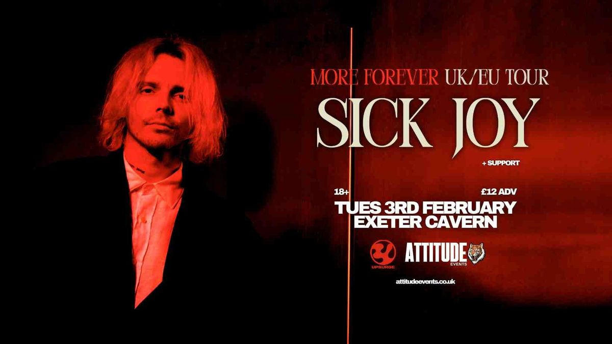 Sick Joy ✘ Support @ Cavern, Exeter, 3 February | Event in Exeter | AllEvents