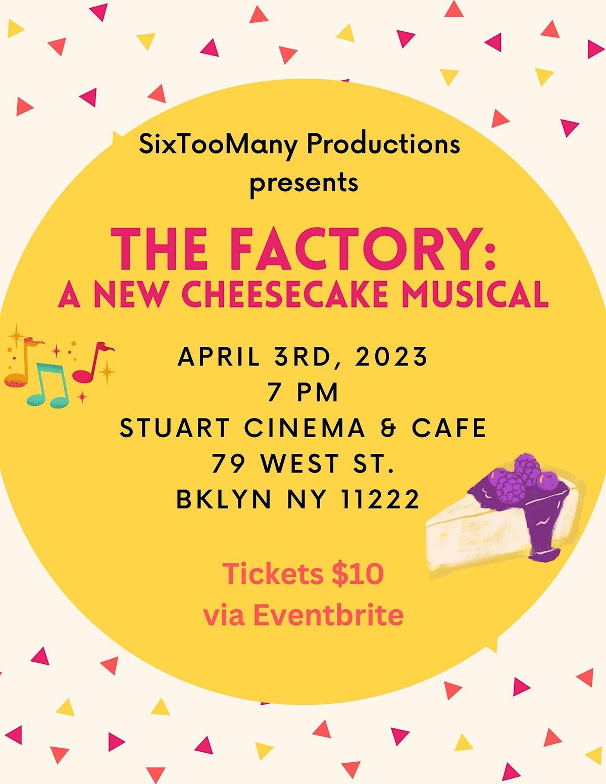 The Factory A New Cheesecake Musical, Stuart Cinema & Cafe, Brooklyn