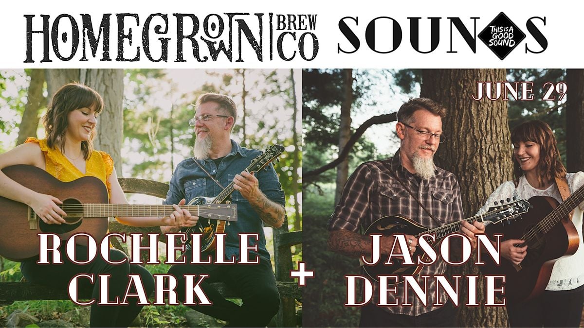 HomeGrown Sounds presents Rochelle Clark + Jason Dennie - Oxford ...