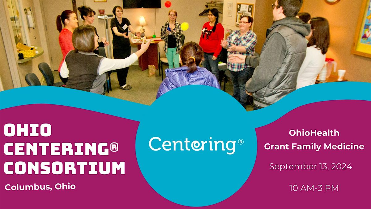 Ohio Centering Consortium, OhioHealth Grant Family Medicine, Columbus