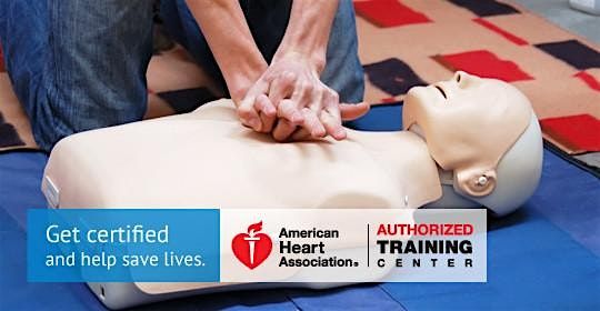 BLS CPR/AED TRAINING (American Heart Association 2 year certification ...