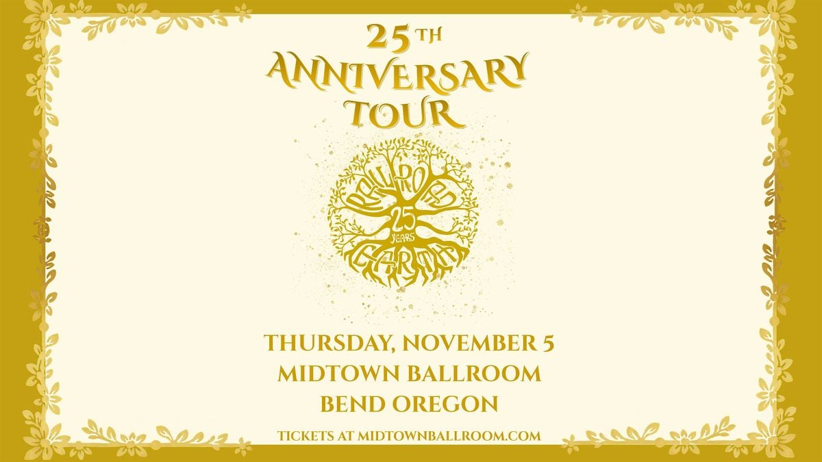 Railroad Earth 25th Anniversary Tour