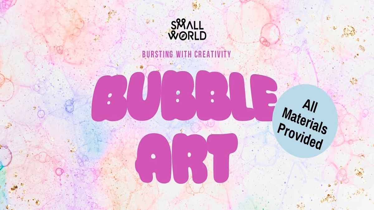 Bubble Art Workshop | Event in Bhiwadi | AllEvents
