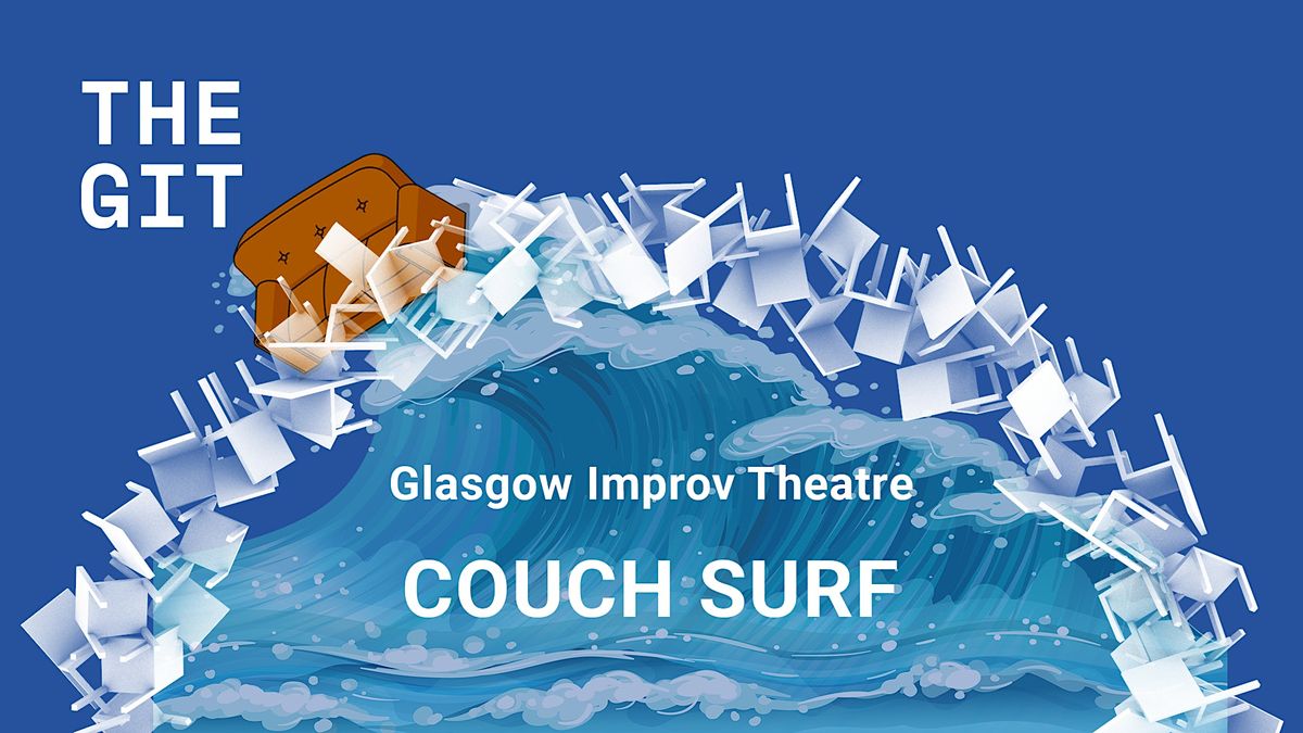 The GIT Presents Couch Surf, Blackfriars of Bell Street, Glasgow