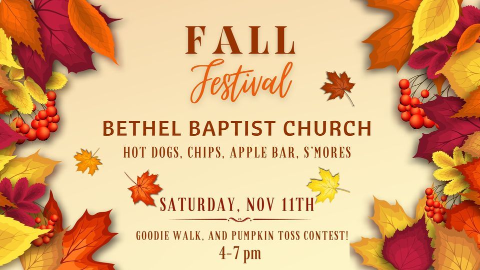 Fall Festival Bethel Baptist Church, Bethel Baptist Church