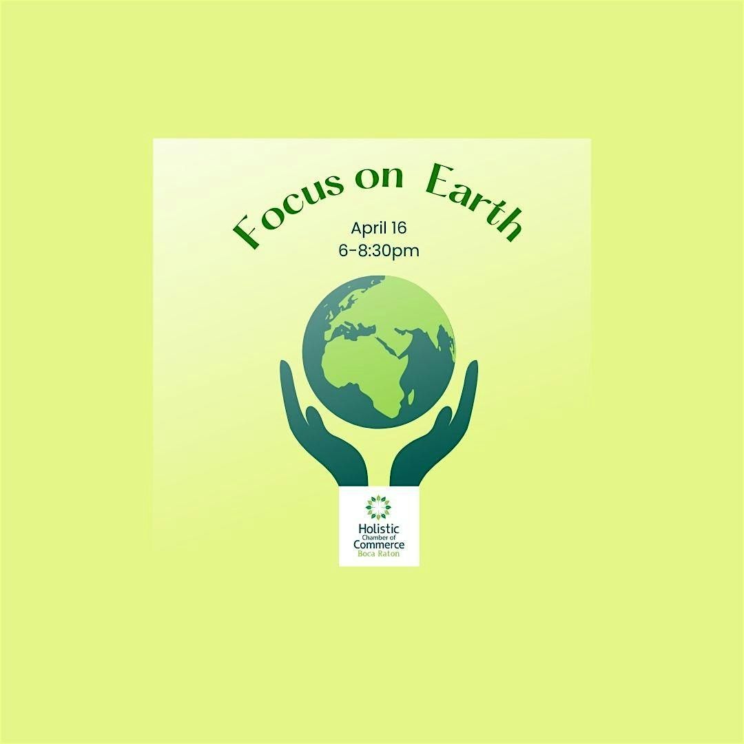 Focus on Earth, Pavilion Grille, 301 Yamato Rd, Boca Raton, FL 33431, USA,  16 April 2024 | AllEvents.in