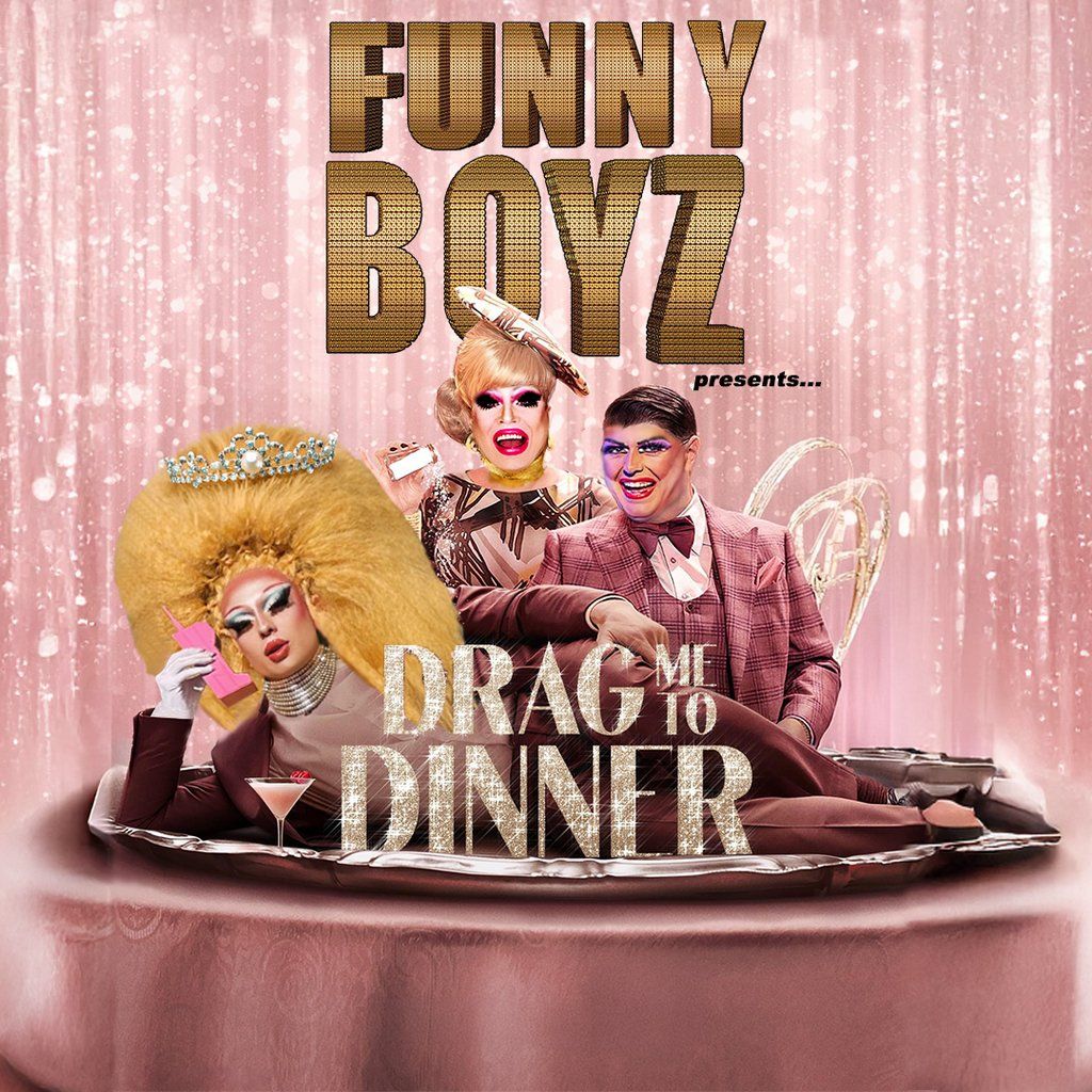 DRAG ME TO DINNER! hosted by FunnyBoyz Liverpool, 3 October | Event in Liverpool | AllEvents