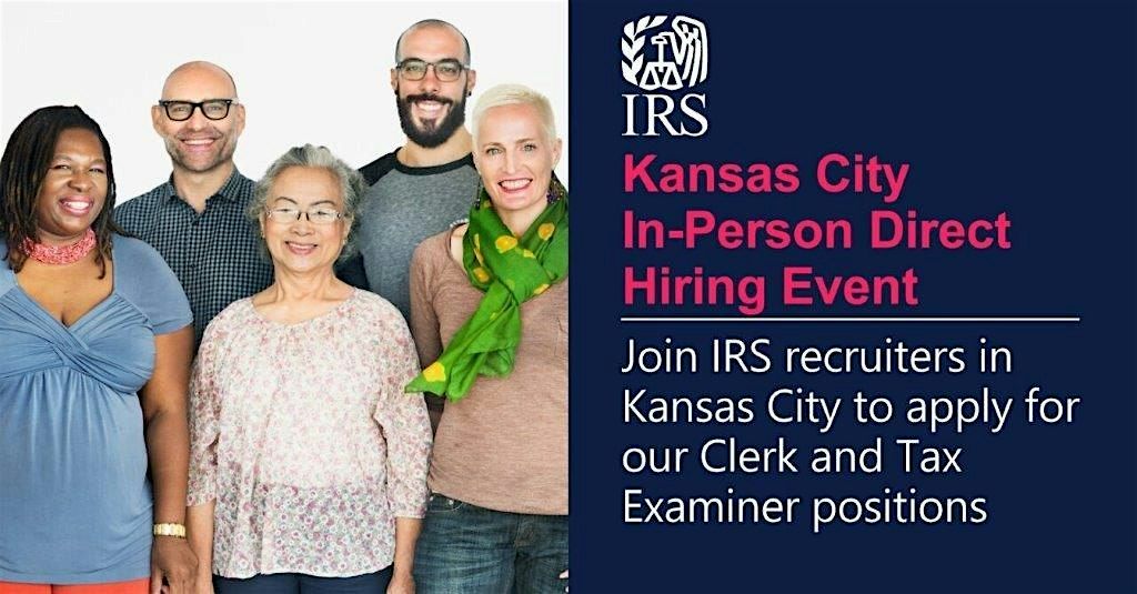 IRS Kansas City, MO Hiring Event Clerks and Tax Examiners, Stoney