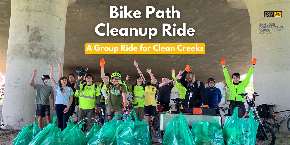 Bike Path Cleanup and Maintenance Group Ride, San José Conservation