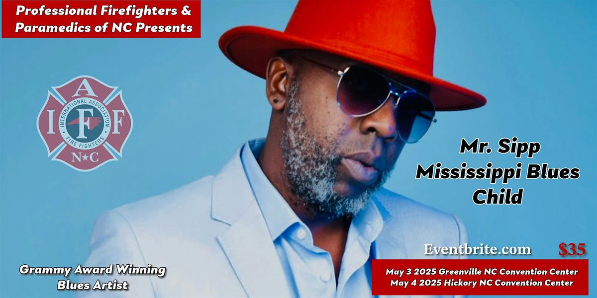 Mr. Sipp "Mississippi Blues Child Live in Concert, 3 May | Event in Greenville | AllEvents
