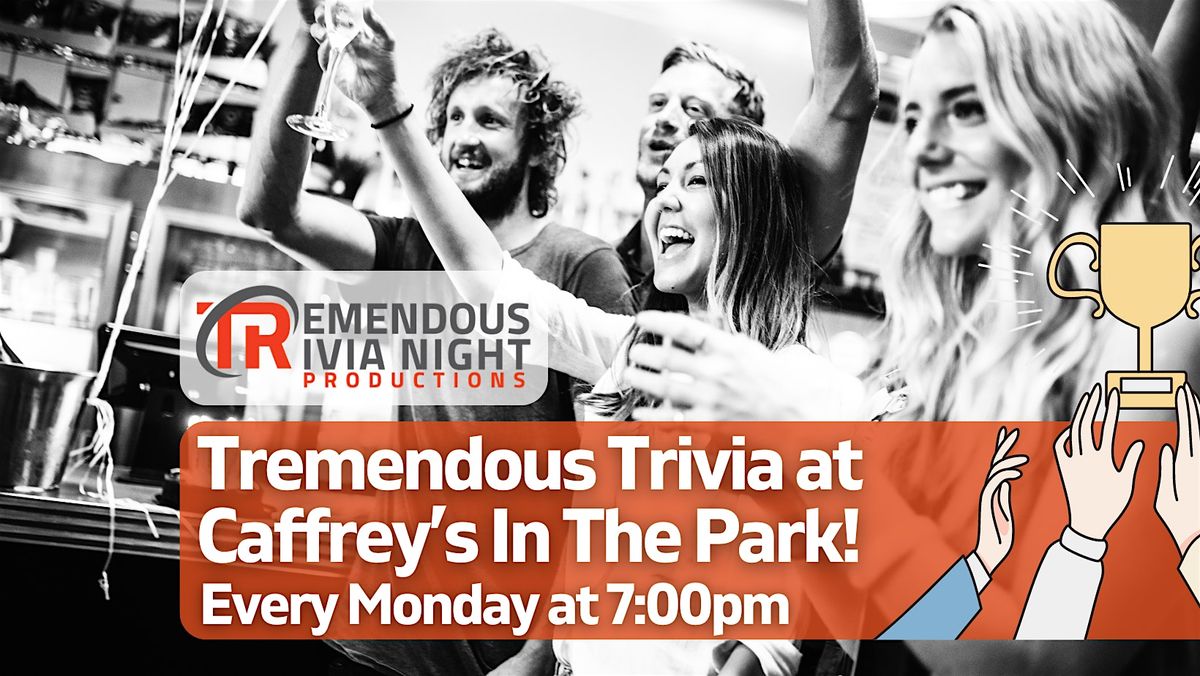 Monday Night Trivia at Caffrey's in the Park! | Event in Sherwood Park | AllEvents