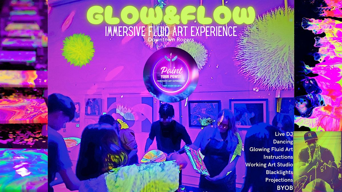 Glow & Flow Immersive Art Experience $39 | Event in Rogers | AllEvents